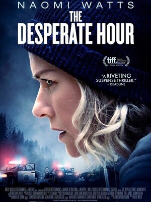 The Desperate Hour 2021 in hindi dubb HdRip